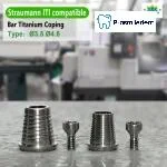 Bar Titanium Coping-Compatible with ITI-straumann - Image 6