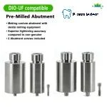 Pre-Milled Abutment-Compatible with DIO-UF - Image 2