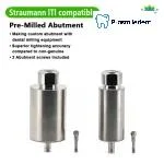 Pre-Milled Abutment-Compatible with Straumann - Image 2