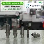 Transfer Abutment-Compatible with Neo Biotech - Image 6