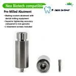 Pre-Milled Abutment-Compatible with Neo Biotech - Image 2